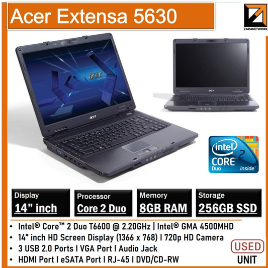 ACER EXTENSA 5630 CORE 2 DUO 14 INCH HD SCREEN DISPLAY 8GB RAM/256GB SSD
